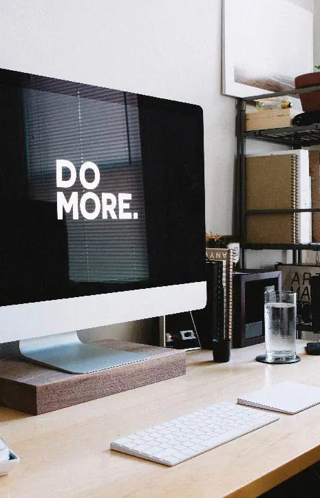 Computer image with the words Do More on the screen