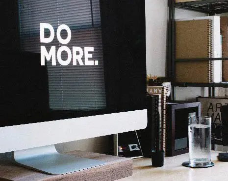 Computer image with the words Do More on the screen